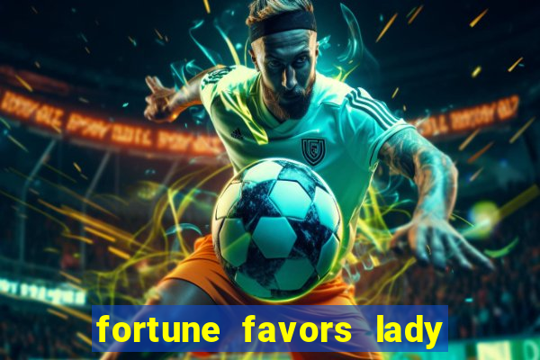 fortune favors lady nikuko legendado